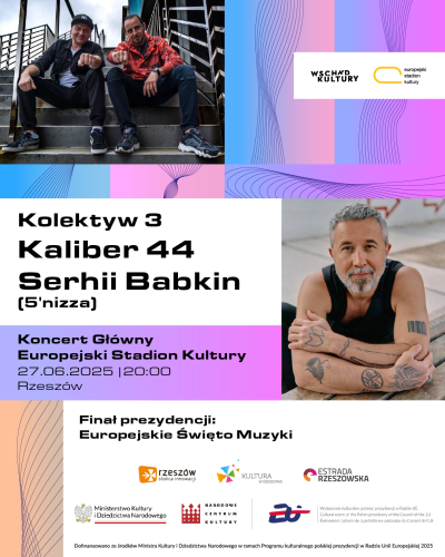 plakat promujący kolejnych artyst&oacute;w koncertu Gł&oacute;wnego podczas Wschodu Kultury ? Europejskiego Stadionu Kultury 2025